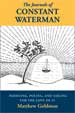 Click here to buy "The Journals of Constant Waterman" at Amazon.com