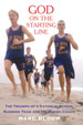 GOD ON THE STARTING LINE, by Marc Bloom -- click here to read more or buy it at Amazon