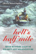 HELL'S HALF MILE, by Michael Engelhard -- click here to read more or buy it at Amazon