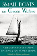 Click here to buy "Small Boats on Green Waters" at Amazon.com